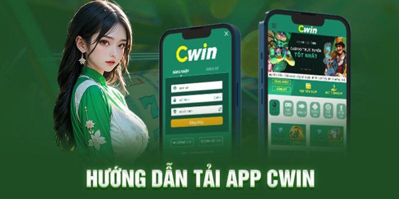 Những điều lưu ý quan trọng khi tải app cwin