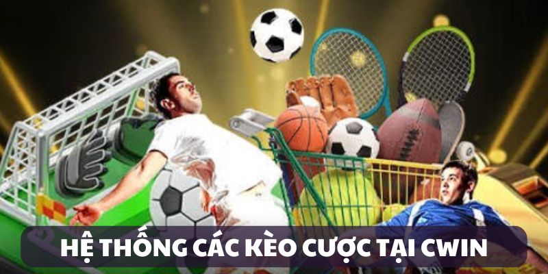 Hệ thống các kèo cược